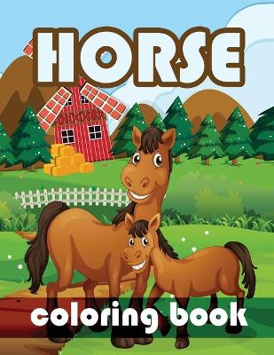 Book cover for Horse Coloring Book for Adults