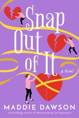 Book cover for Snap Out of It