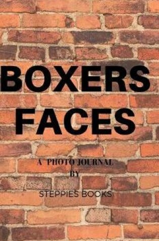 Cover of A boxers faces