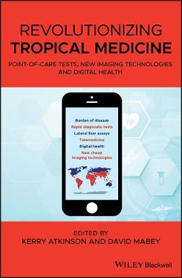 Book cover for Revolutionizing Tropical Medicine