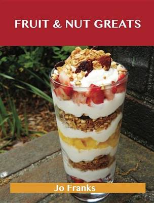 Book cover for Fruit & Nut Greats