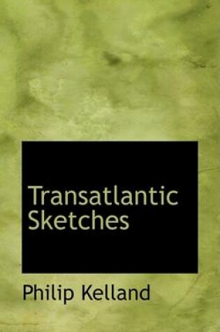 Cover of Transatlantic Sketches