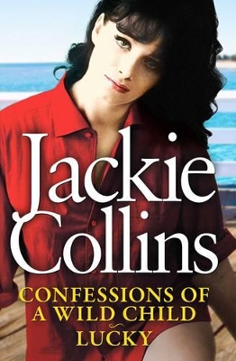 Book cover for Confessions of a Wild Child and Lucky