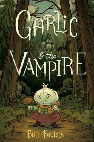 Cover of Garlic and the Vampire Graphic Novel
