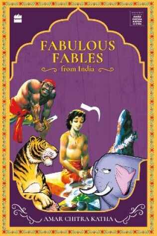 Cover of Fabulous Fables From India