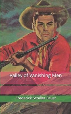 Book cover for Valley of Vanishing Men