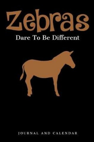 Cover of Zebras Dare to Be Different