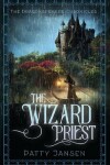 Book cover for The Wizard Priest