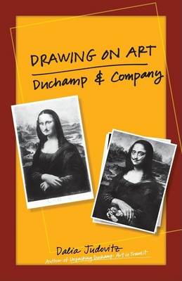 Book cover for Drawing on Art: Duchamp and Company