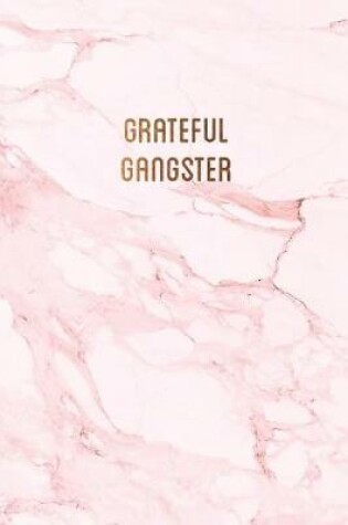 Cover of Grateful gangster