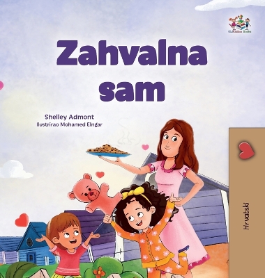 Book cover for I am Thankful (Croatian Book for Children)
