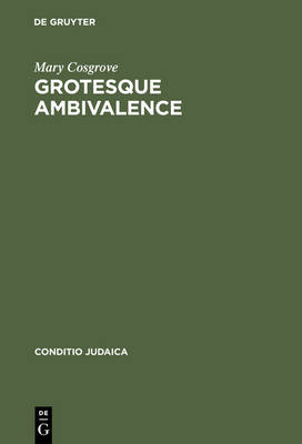 Book cover for Grotesque Ambivalence