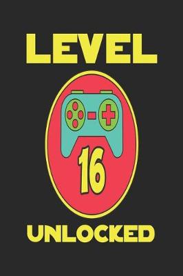 Book cover for Level 16 Unlocked