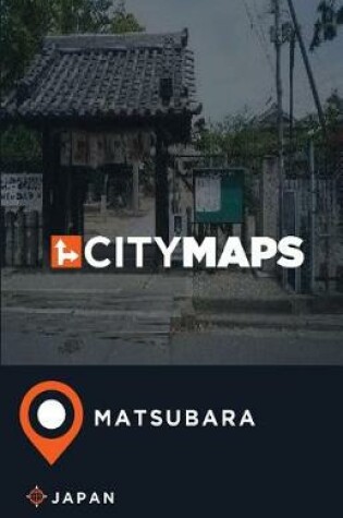 Cover of City Maps Matsubara Japan