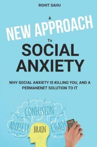 Cover of A New Approach to Social Anxiety