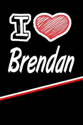 Cover of I Love Brendan