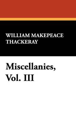 Book cover for Miscellanies, Vol. III