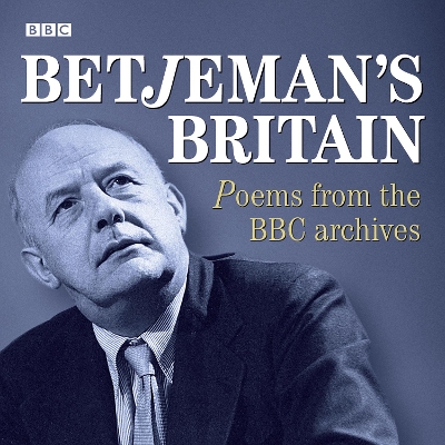 Book cover for Betjeman's Britain Poems From The BBC Archive