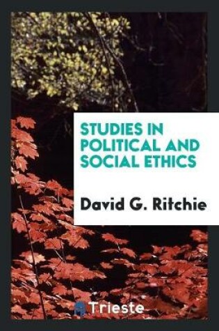 Cover of Studies in Political and Social Ethics