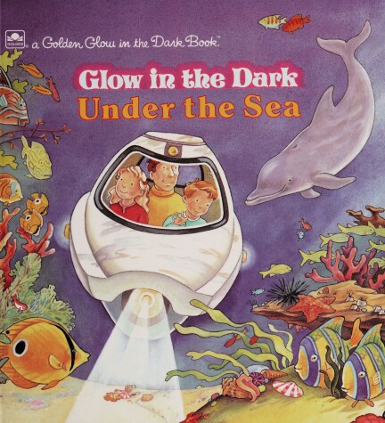 Cover of Glow in the Dark under the Sea