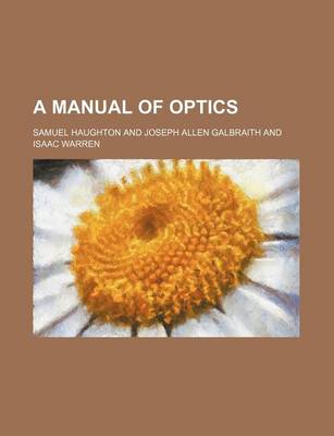 Book cover for A Manual of Optics