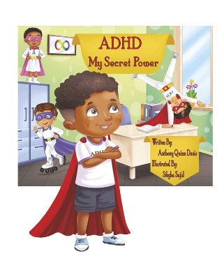 Book cover for ADHD My Secret Power