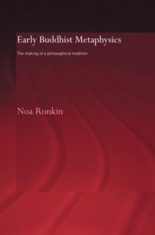 Cover of Early Buddhist Metaphysics