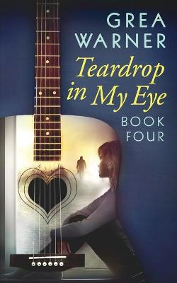 Book cover for Teardrop in My Eye