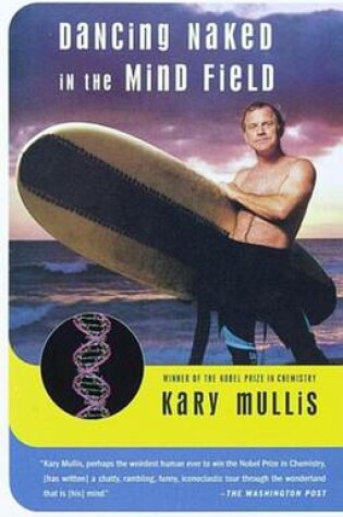 Cover of Dancing Naked in the Mind Field