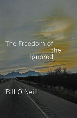 Book cover for The Freedom of the Ignored