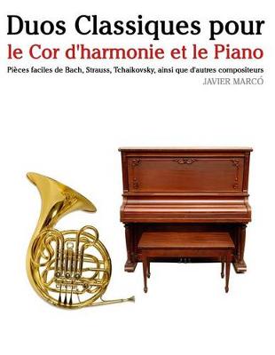 Book cover for Duos Classiques Pour Le Cor d'Harmonie Et Le Piano