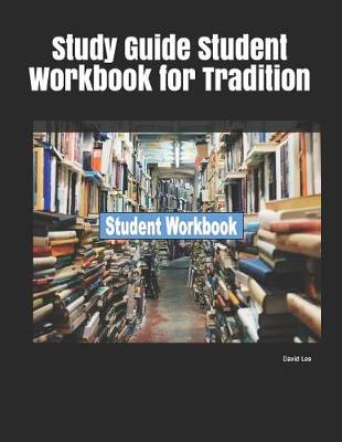 Book cover for Study Guide Student Workbook for Tradition