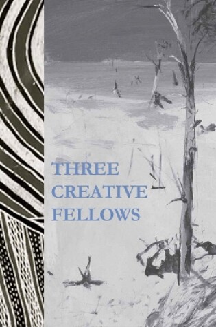 Cover of Three Creative Fellows