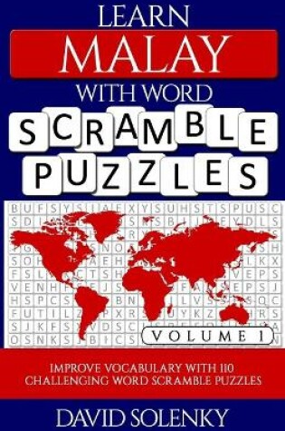 Cover of Learn Malay with Word Scramble Puzzles Volume 1