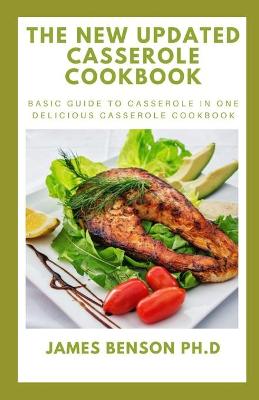 Book cover for The New updated Casserole Cookbook