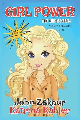 Book cover for GIRL POWER The Whole Series - Books 1-4