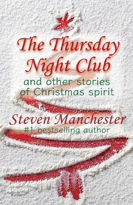 Book cover for The Thursday Night Club and Other Stories of Christmas Spirit