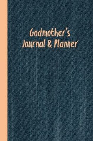 Cover of Godmother's Journal & Planner