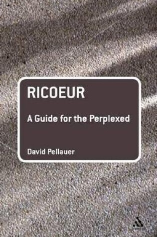 Cover of Ricoeur: A Guide for the Perplexed
