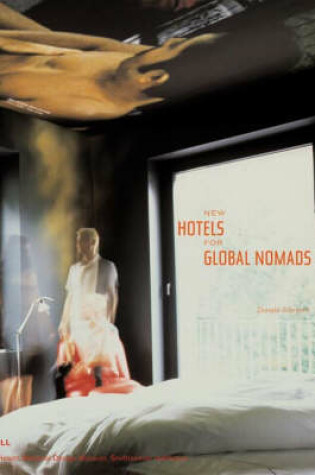 Cover of New Hotels for Global Nomads