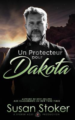 Book cover for Un Protecteur pour Dakota