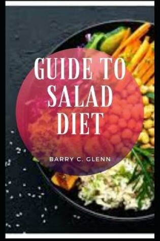 Cover of Guide to Salad Diet