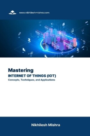 Cover of Mastering Internet of Things