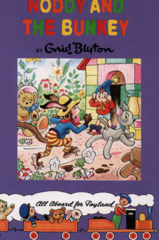 Cover of Noddy and the Bunkey