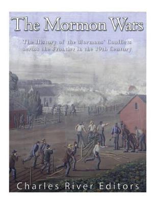 Book cover for The Mormon Wars