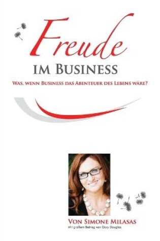 Cover of Freude Im Business - Joy of Business German