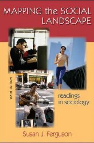 Cover of Mapping the Social Landscape: Readings in Sociology