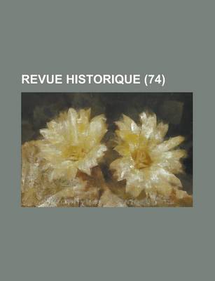 Book cover for Revue Historique (74 )