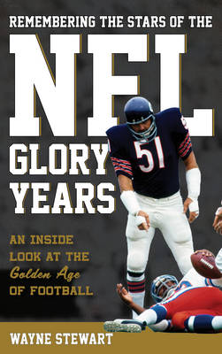 Book cover for Remembering the Stars of the NFL Glory Years