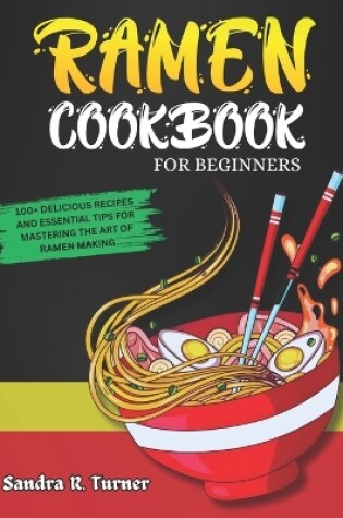 Cover of Ramen Cookbook for Beginners